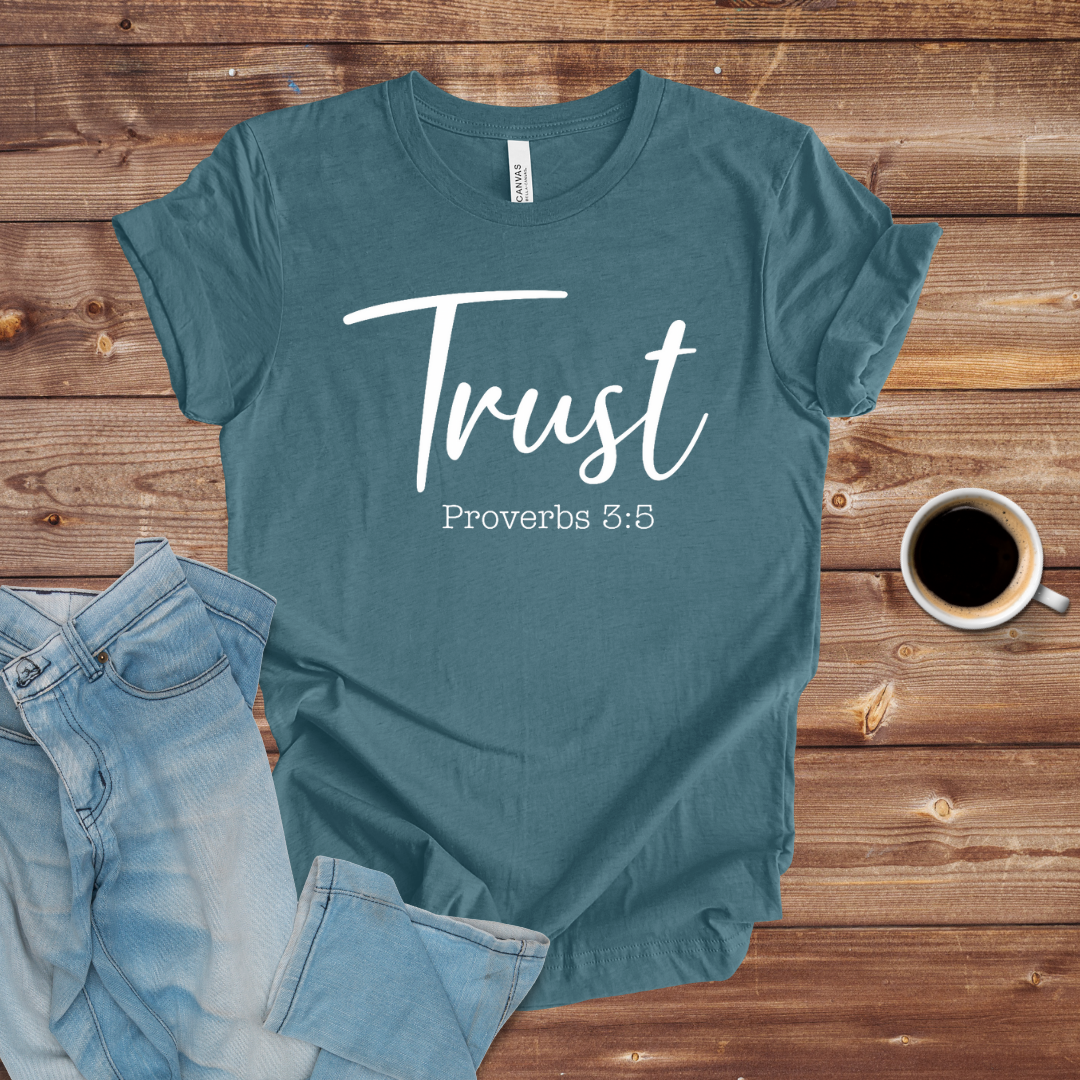 Trust Proverbs 3:5 Tee