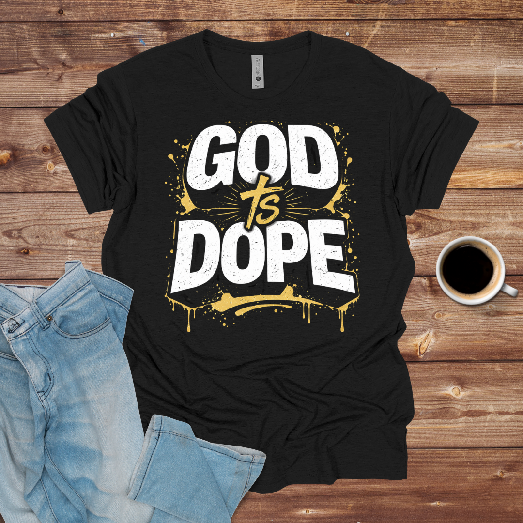 God Is Dope T-Shirt