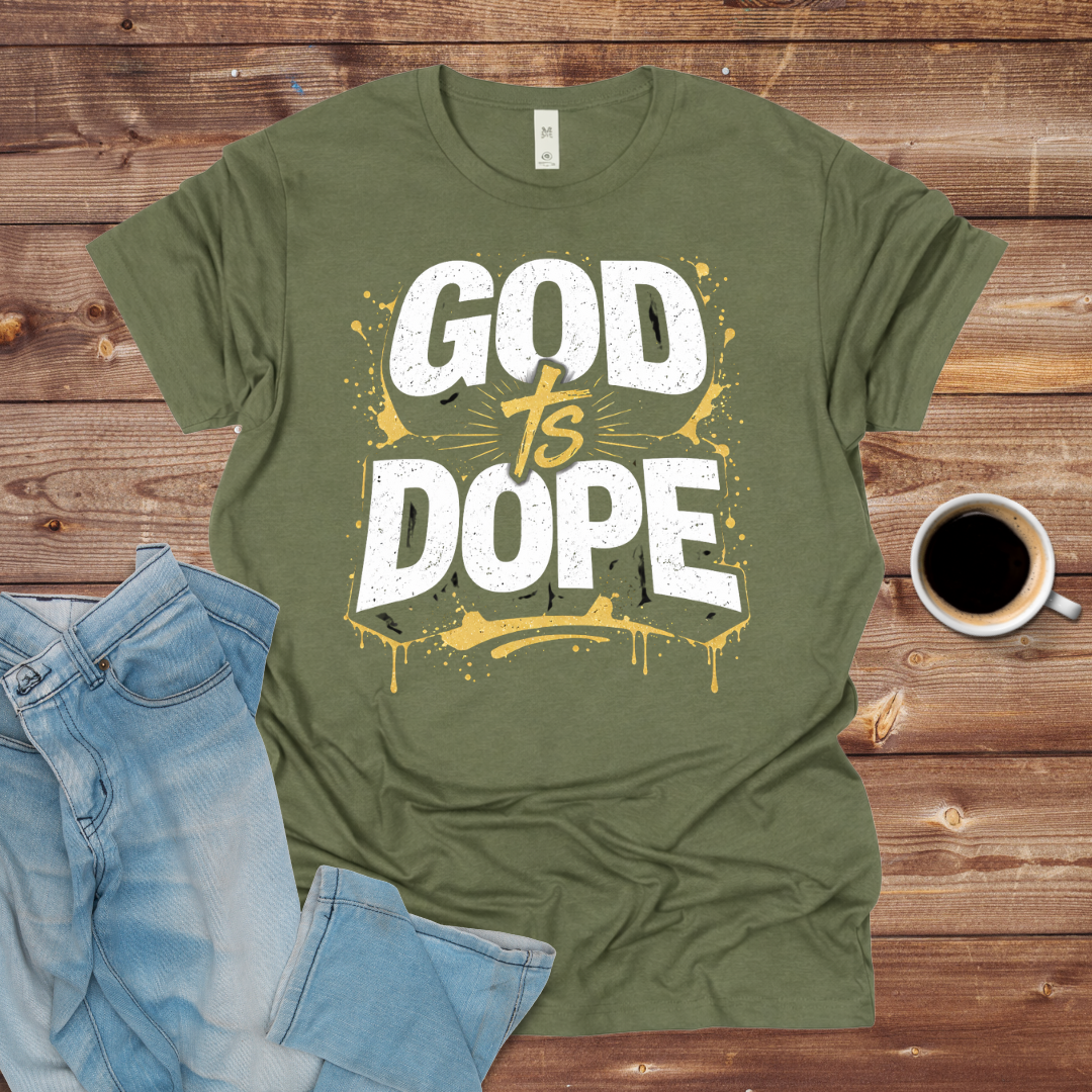 God Is Dope T-Shirt